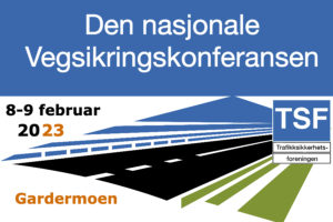 vegsikringskonferansen 23 vegsikringskonferansen 23